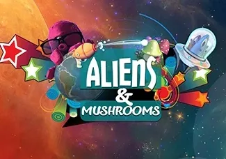 Aliens & Mushrooms